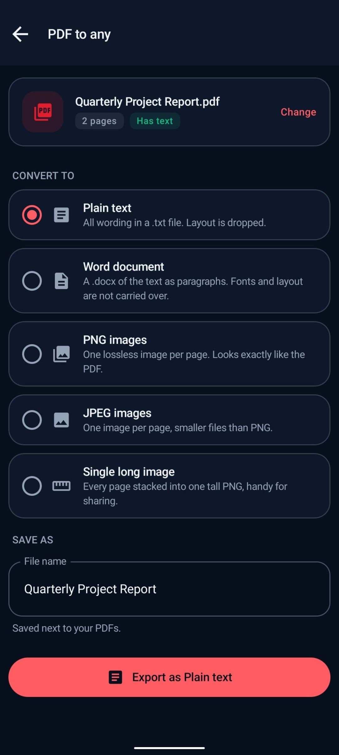 The PDF to any screen listing output formats for a two-page PDF: plain text, Word document, PNG images, JPEG images and a single long image, with plain text selected and each option explaining what it drops.